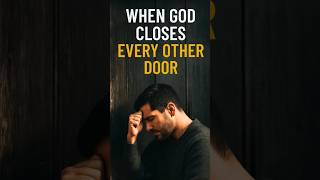 When God Closes Every Other Door | Short Prayer for Protection & Direction