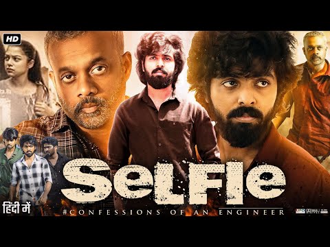 Selfie Full Movie In Hindi Dubbed | GV Prakash | Varsha Bollamma | Vidya Pradeep | Review & Facts HD