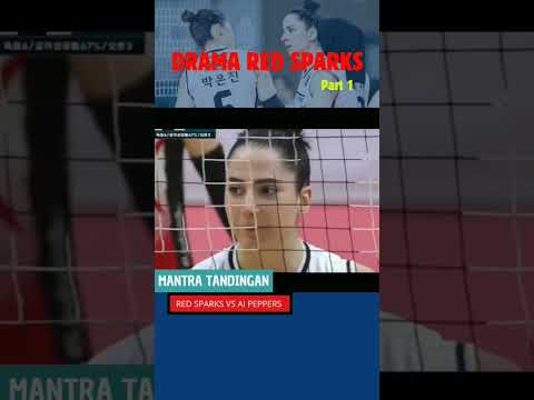 VOLI || DRAMA KOREA RED SPARKS || Mantra tandingan Park eun-jin #megawati #voli #redspark