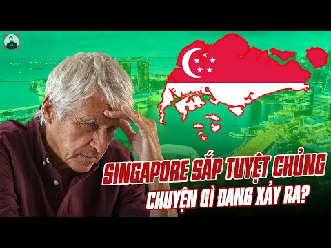 SINGAPORE SẮP BỊ TUYỆT CHỦNG: CHUYỆN GÌ ĐANG XẢY RA VỚI ĐẢO QUỐC SƯ TỬ?