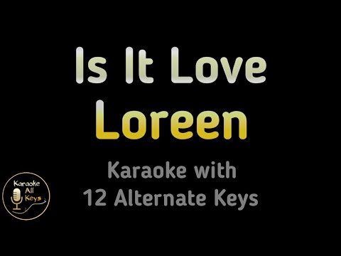 Loreen – Is It Love Karaoke Instrumental Lower Higher Male & Original Key