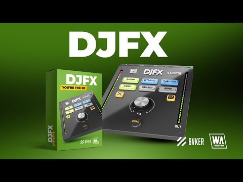 Free Plugin: DJFX -  You're the DJ (VST / AU / AAX)