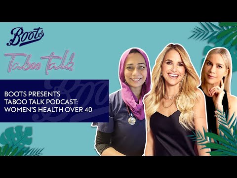 Women's Health Over 40 | Taboo Talk Podcast S5 EP07 | Boots UK