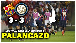 ⚽️  Barça 3 - 3 Inter | DEBACLE TOTAL: El Barça casi ELIMINADO de la Champions | Goles - Resumen