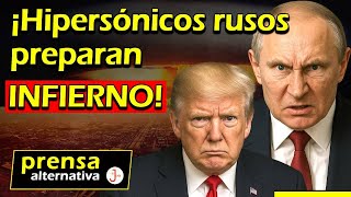 EEUU probará del fuego ruso! Hipersónicos en camino!!!