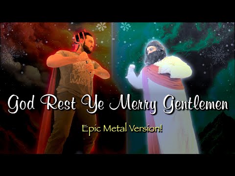 God Rest Ye Merry Gentlemen (EPIC METAL VERSION!) Image