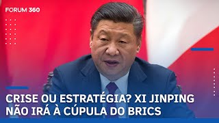 Crise ou Estratégia? Xi Jinping Não Irá à Cúpula do BRICS