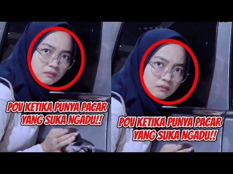 KETIKA PUNYA PACAR YANG PENAKUT #pov