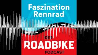Tour Around Europe - Faszination Rennrad - der ROADBIKE-Podcast