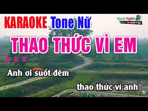 Thao Thức Vì Em Karaoke 2025 Tone Nữ – Nhạc Sống Thanh Ngân