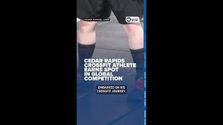 Cedar Rapids CrossFit athlete earns spot in global competition