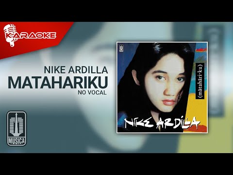 Nike Ardilla – Matahariku (Official Karaoke Video) | No Vocal – Male Version