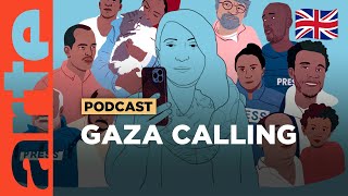 Gaza calling | ARTE Radio Podcasts