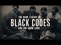 Impact of Jim Crow Laws and Black Codes