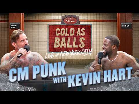 Kevin Hart vs CM Punk: Who's the Best Trash Talker in the Cold Tubs?  | Cold As Balls