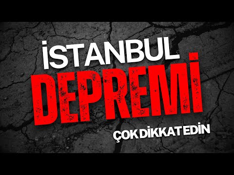 Büyük İstanbul depremi (çok dikkat edin) / Abdullah Yuyucu