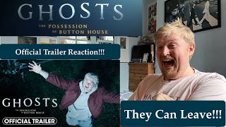 They Can Leave!! Ghosts: The Possession of Button House Official Trailer Reaction!!!