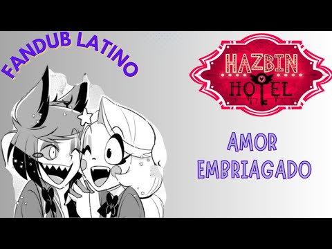 CHARLIE Y ALASTOR EBRIOS【HAZBIN HOTEL】cómicdub Latino