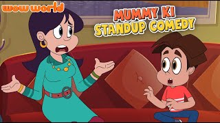 Mummy Ki Standup Comedy | 132 | Titoo | Funny Animated Videos For Kids | Wow World
