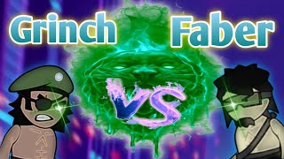 GRINCH VS faber^bello