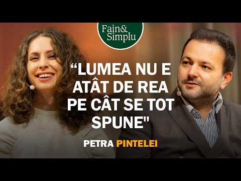 ACEST OM POATE SCHIMBA LUMEA. VEDE 5% CU OCHII ȘI PERFECT CU INIMA.PETRA PINTELEI |Fain & Simplu 231