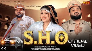 S.H.O (Official Video) - Naresh Sarsana - Ravi Rajput - Muskan - Latest Haryanvi Song - NDJ Music