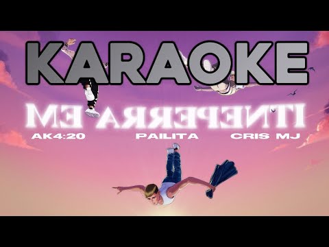 ME ARREPENTÍ (KARAOKE) – AK4:20 FT PAILITA ,CRIS MJ