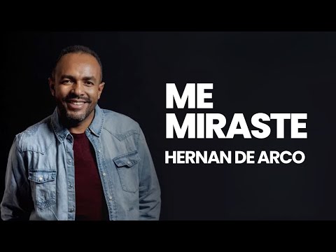 Hernan De Arco - Me Miraste