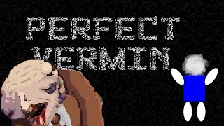 Smashing Alien Cancer | Perfect Vermin (No Commentary)