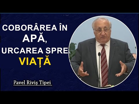 Rivis Tipei - Coborârea în apă, urcarea spre viață. Matei 21:18