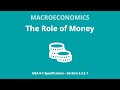 Functions and Characteristics of Money