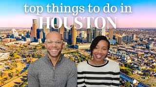 Top Things to Do in Houston Tx