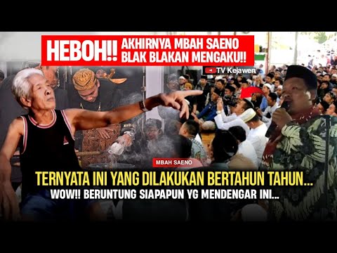 GEMPAR!! RAHASIA MBAH SAENO TERBONGKAR!! TERNYATA INI YG DILAKUKAN BERTAHUN TAHUN - Ngaji Kejawen