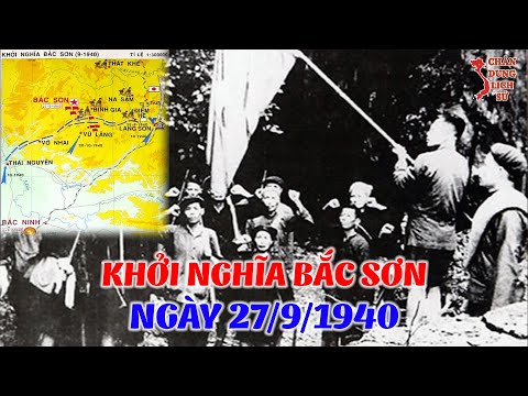3 Lý Do Khởi Nghĩa Bắc Sơn Là Nền Tảng QUAN TRỌNG Cho Cách Mạng Việt Nam