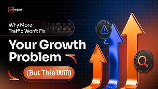 Why More Traffic Won’t Fix Your Growth Problem (But This Will)
