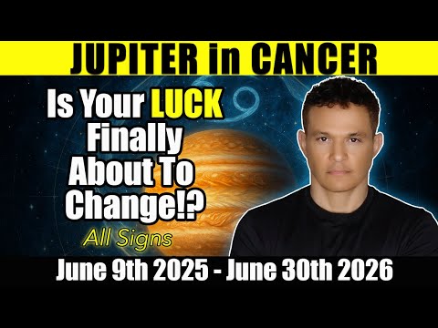 How Will Your Zodiac Sign Be Affected!?! ( June 9th 2025 - June 30th 2026 ) #jupiterincancer