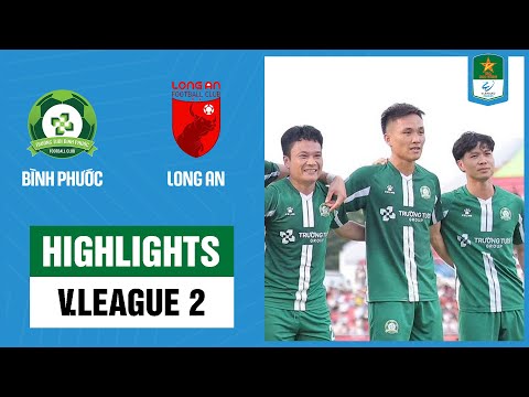 Highlights: Bình Phước - Long An | Công Phượng tỏa sáng, ngày lên hạng đang đến gần thumbnail