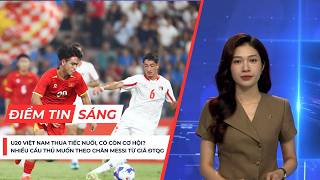 Điểm tin sáng 04/9: U20 Việt Nam rơi vào thế khó; Ai sẽ là cái tên tiếp theo bước theo chân Messi?