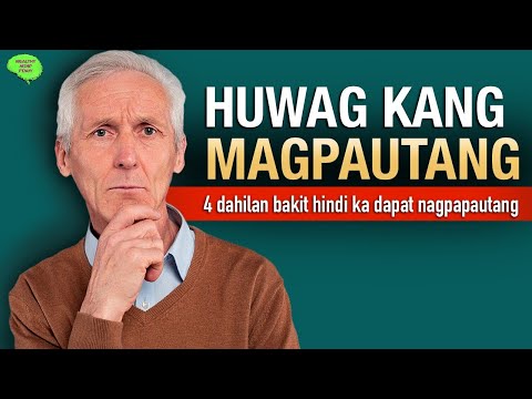 Bakit Hindi Ka Dapat Nagpapautang Sa Iyong Mga Kamag-anak At Kaibigan?