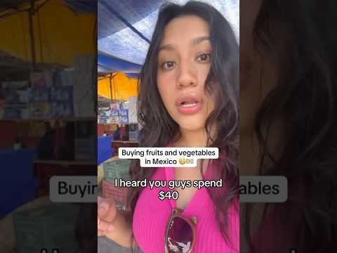 I PAID THIS MUCH 😳 FOR A WEEK WORTH OF FOOD IN MEXICO #mexico #fruits #vegetables