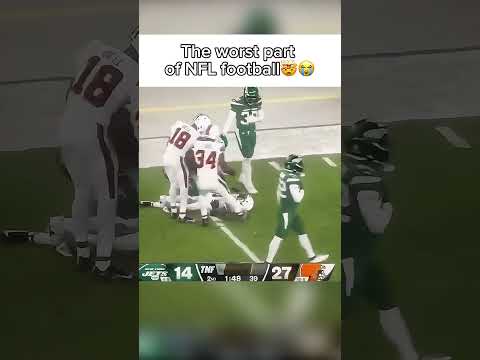 The worst part of NFL football