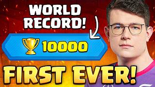 I REACHED 10.000 TROPHIES in CLASH ROYALE! 🏆 (World Record)