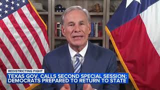 Texas governor calls 2nd special session; Democrats prepared to return to state