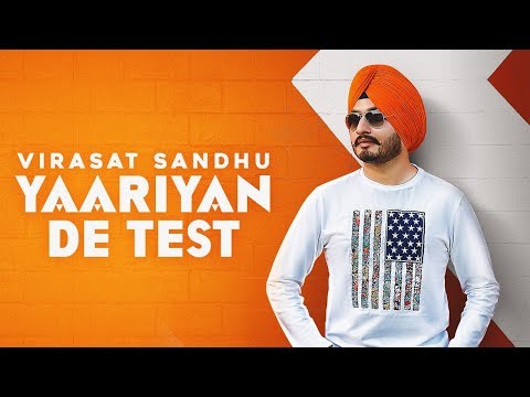 Yaariyan De Test Lyrics - Virasat Sandhu