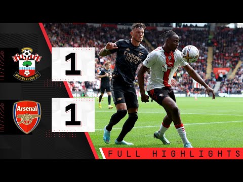 EXTENDED HIGHLIGHTS: Southampton 1-1 Arsenal | Premier League