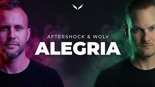 AFTERSHOCK x WOLV - ALEGRIA (RAW MIX)