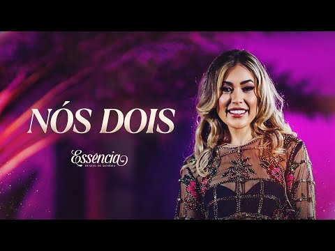 NÓS DOIS - Desejo de Menina (DVD ESSÊNCIA)