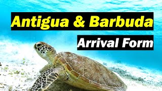 🇦🇬 Antigua & Barbuda Digital Arrival Form