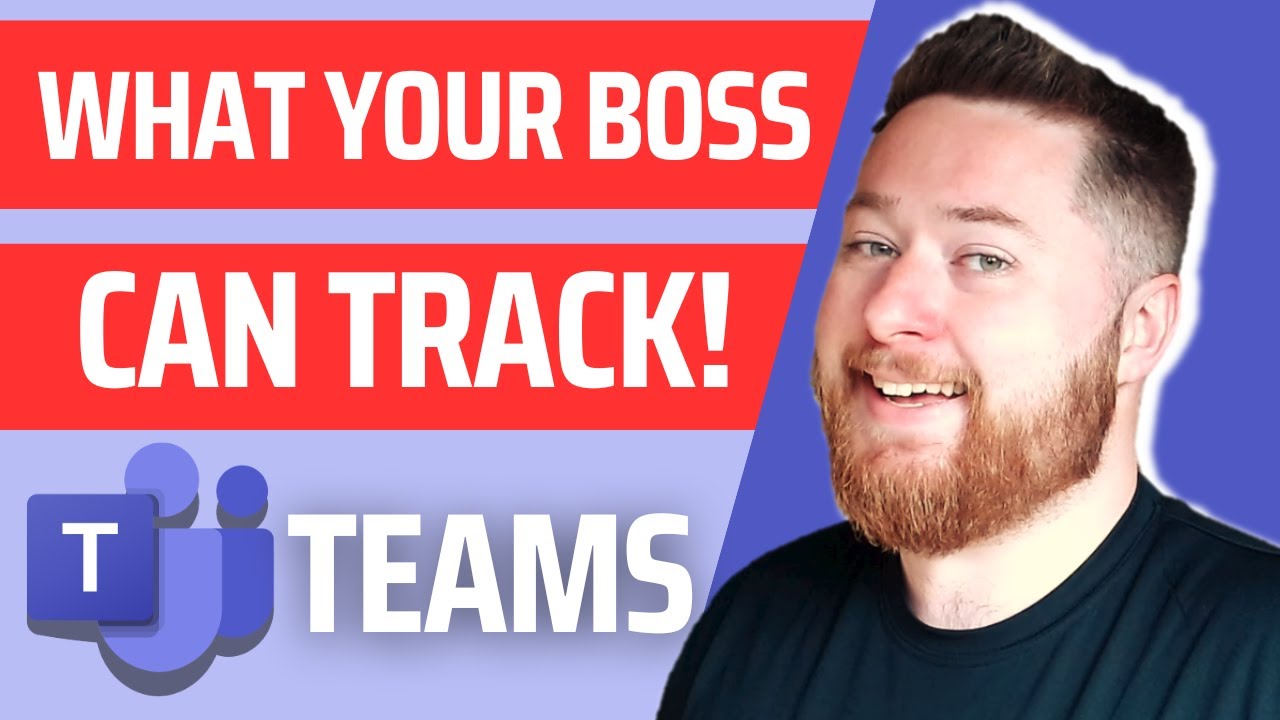 What YOUR Boss Can TRACK About YOU with Microsoft Teams