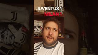 JUVENTUS MILAN 1-1! #juventus #milan #video #juve #football #shorts #juvemilan #finoallafine #calcio